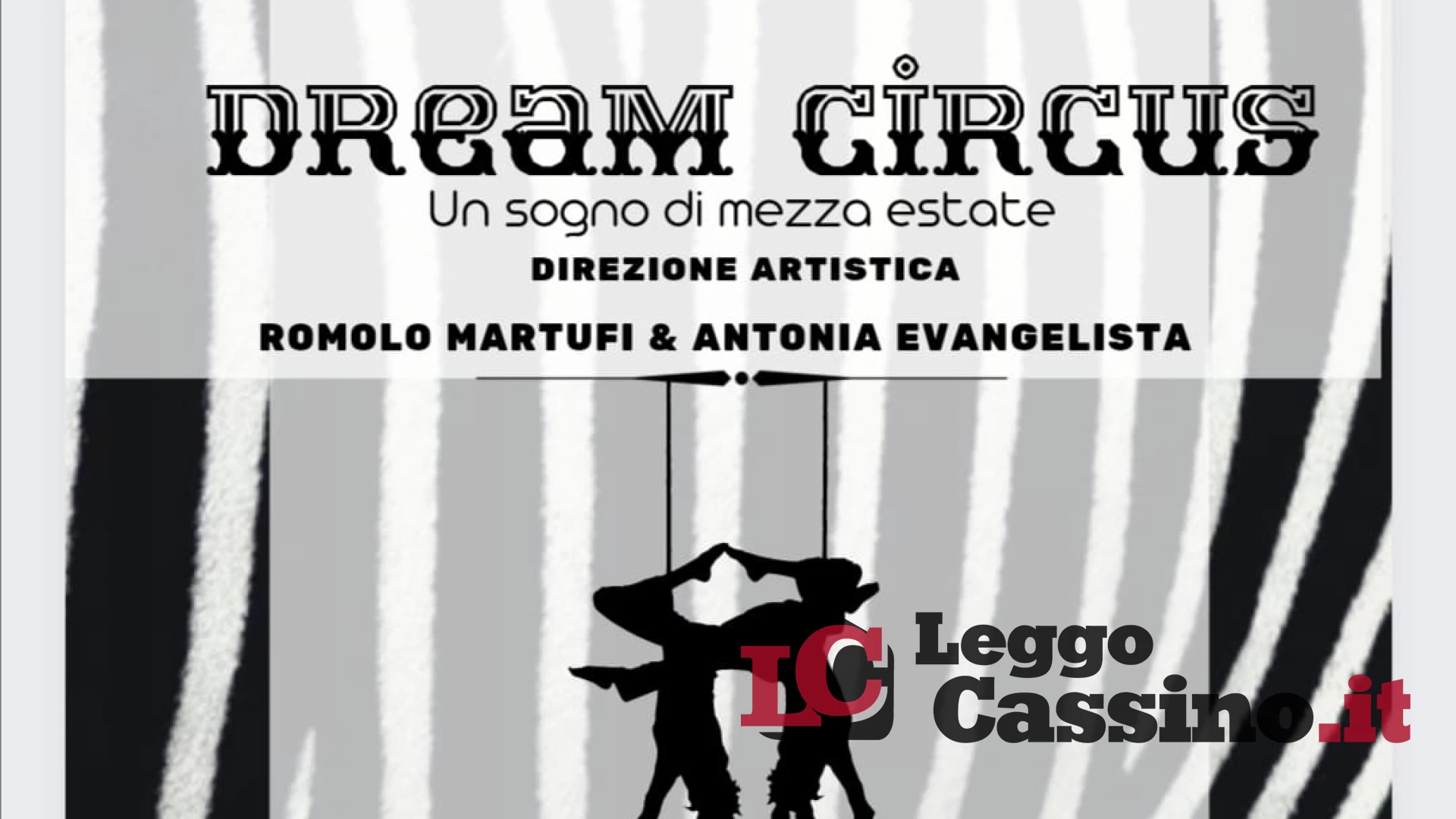 A San Giorgio a Liri  “The dream circus”