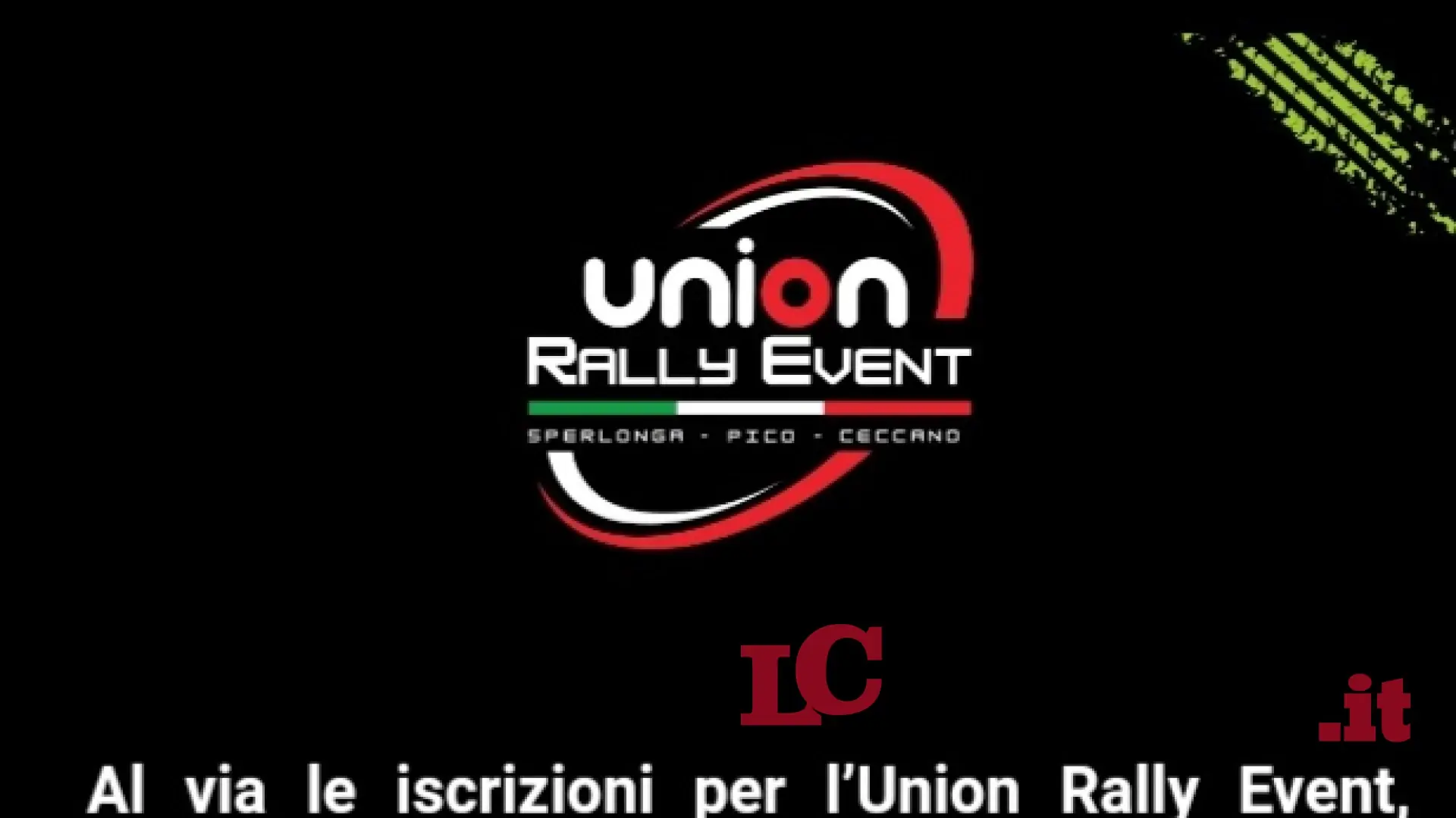 Al via le iscrizioni per l’Union Rally Event tra Pico e Sperlonga