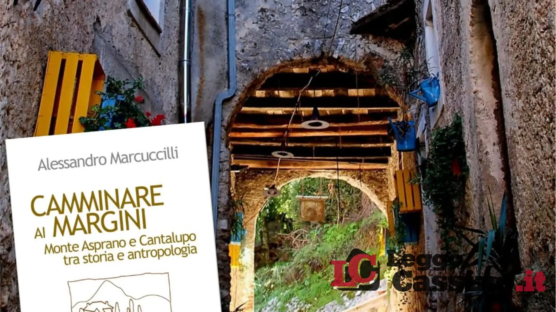 Colle San Magno, il 25 luglio Alessandro Marcuccilli presenta il suo ultimo libro