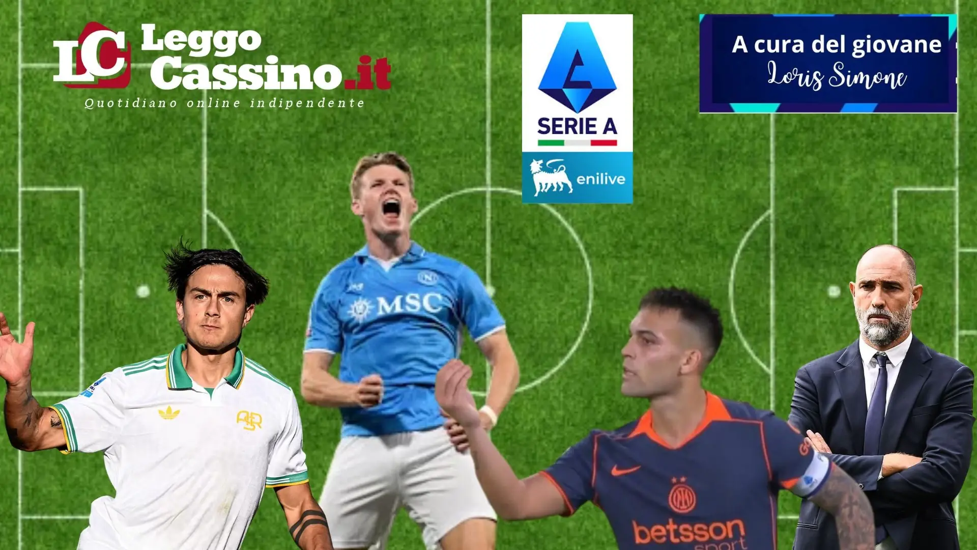 McTominay e Dybala riportano Napoli e Roma in vetta. Juve, addio Tudor: arriva Spalletti?