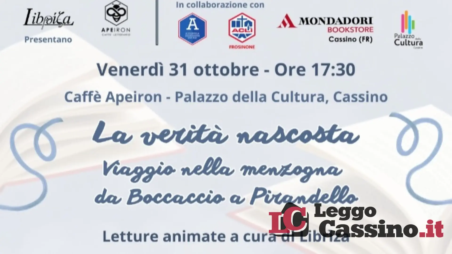 Oggi a Cassino “La verità nascosta. Viaggio nella menzogna da Boccaccio a Pirandello”