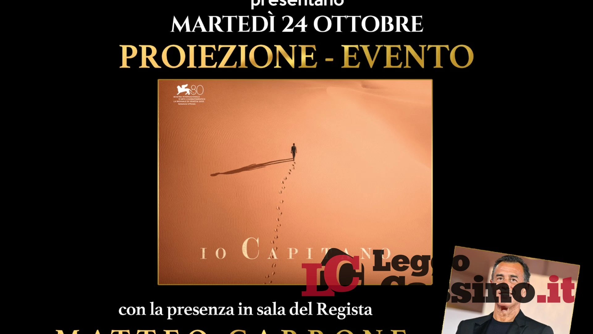 Al Teatro Manzoni di Cassino proiezione-evento di “Io Capitano” alla presenza del regista Matteo Garrone